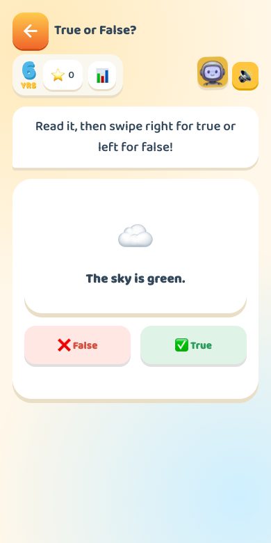 True or False? — Age 6